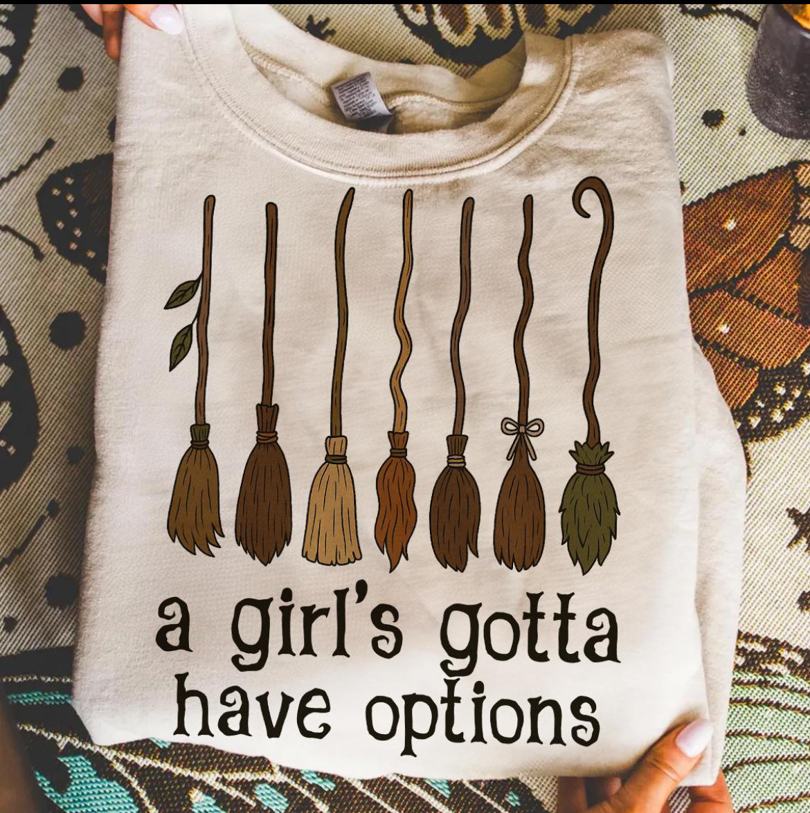 A Girl’s Gota Have Options