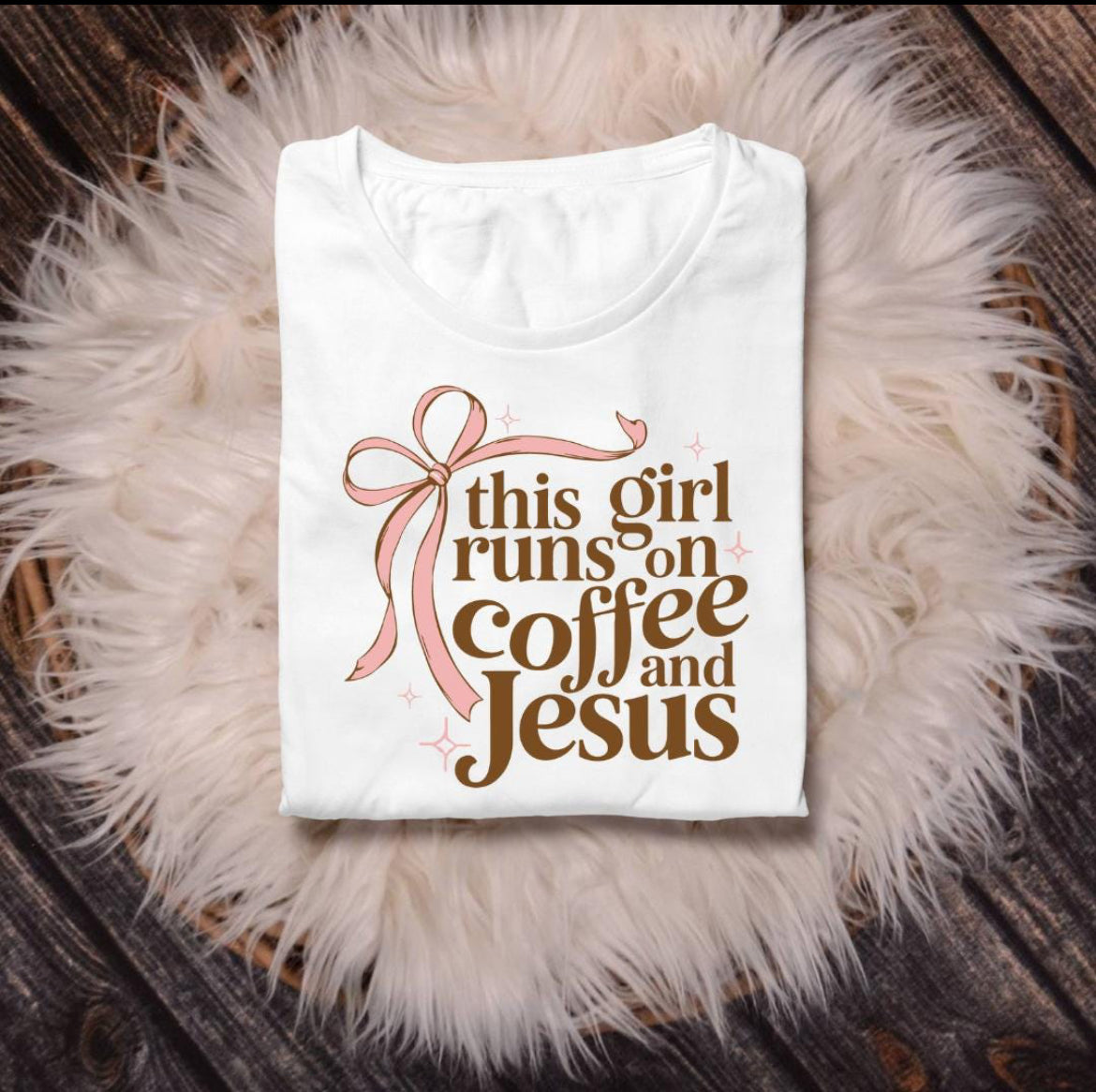This Girl Runs of Coffee and Jesus