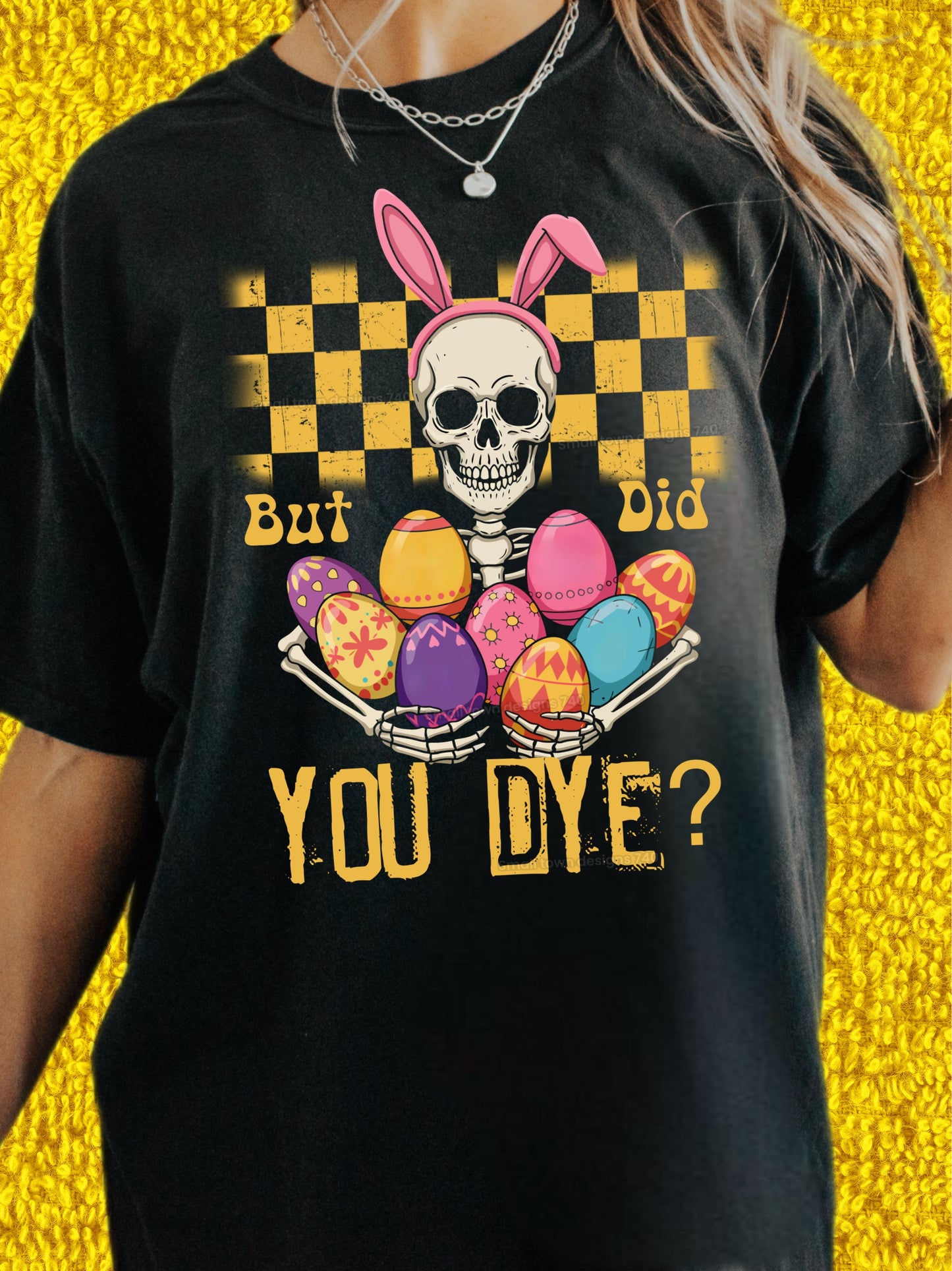 But Did You Dye