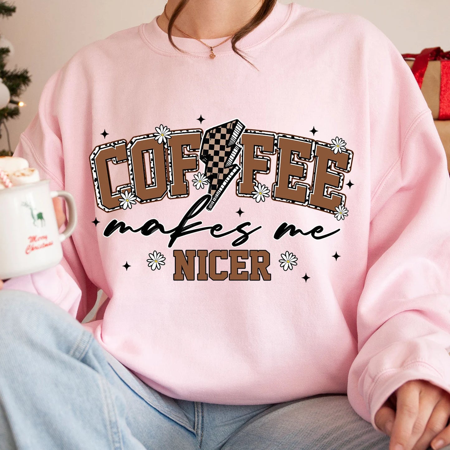 Coffee Makes Me Nicer