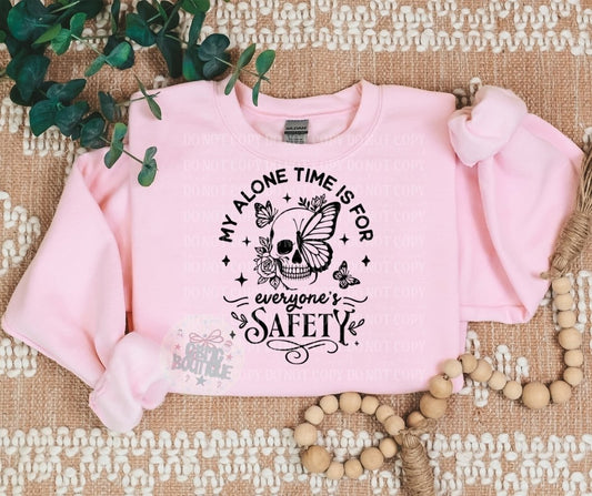 My Alone Time Is For Everyone's Safety