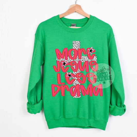 More Jesus Less Drama