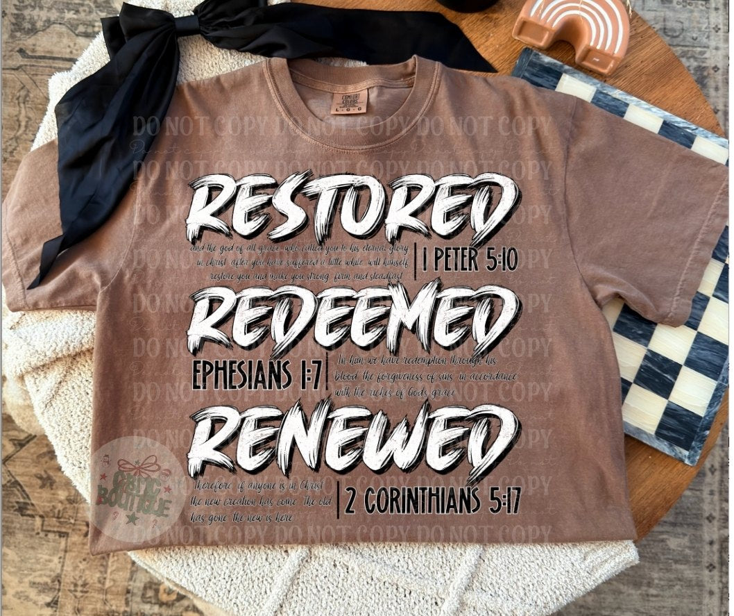 Restored Redeemed Renewed