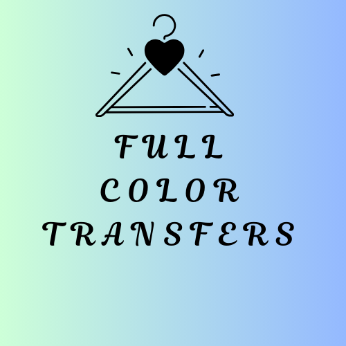 Full Color Transfers-Live