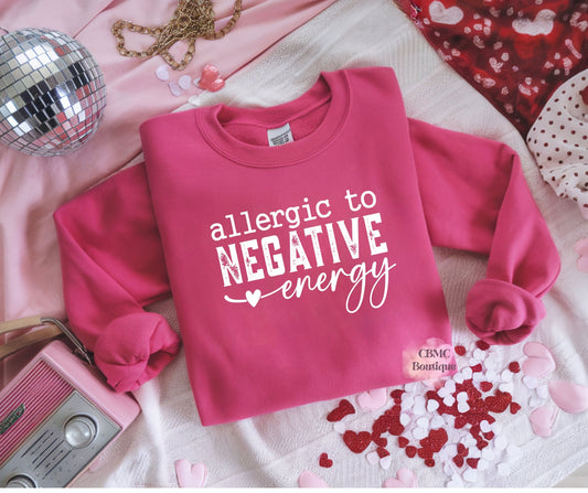 Allergic To Negative Energy