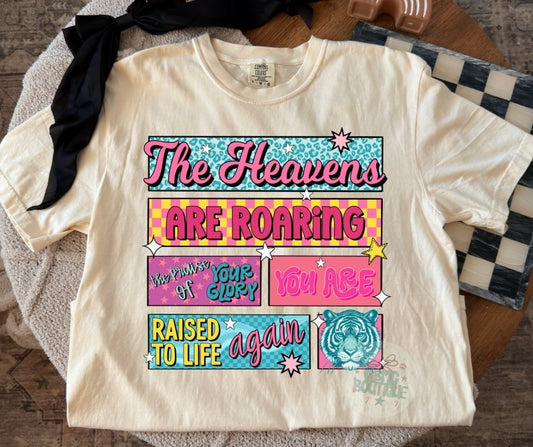 The Heavens Are Roaring