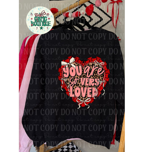 You Are So Very Loved