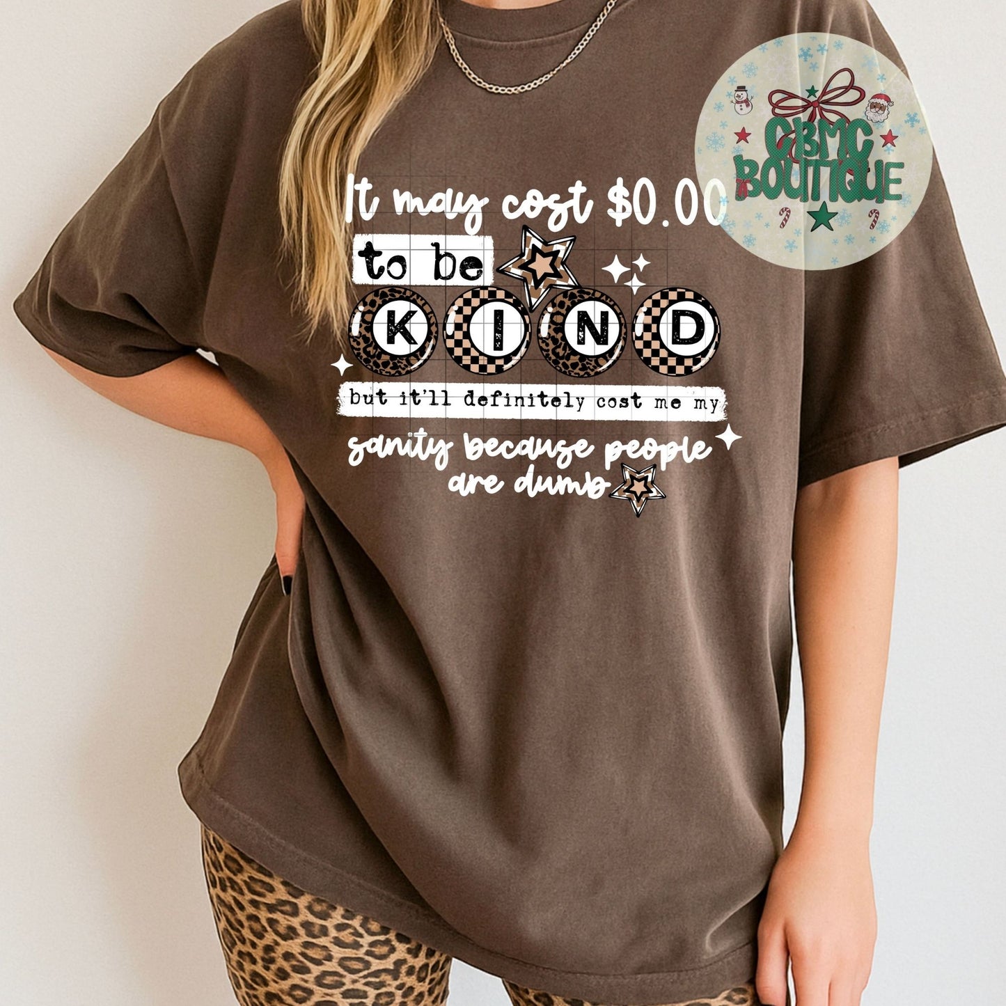 It May Cost $0.00 To Be Kind