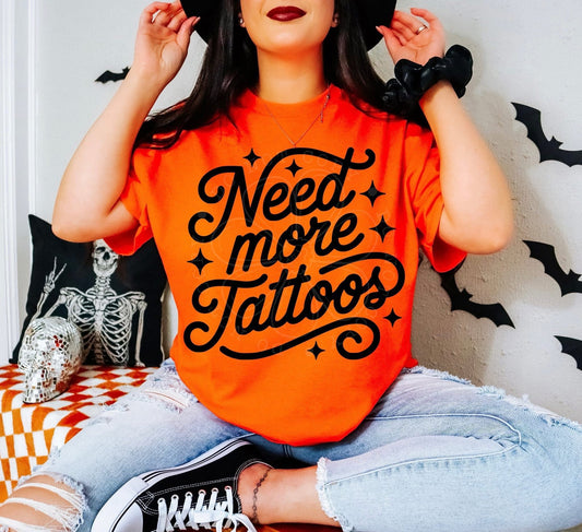 Need More Tattoos