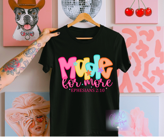 Made for More