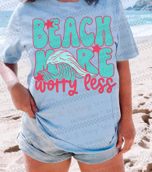 Beach More Worry Less