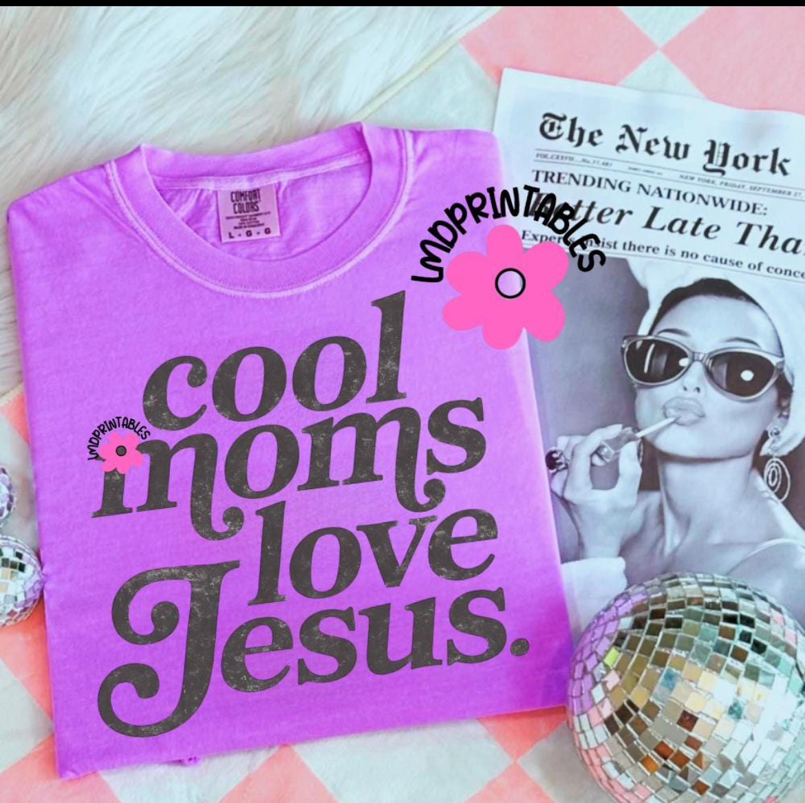 Cool Moms Love Jesus