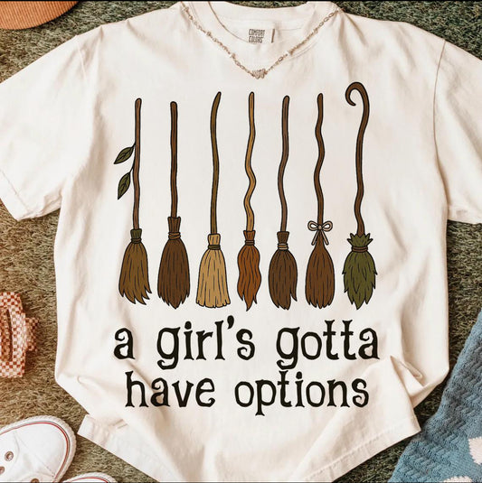 A Girl’s Gota Have Options