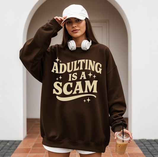 Adulting is a Scam