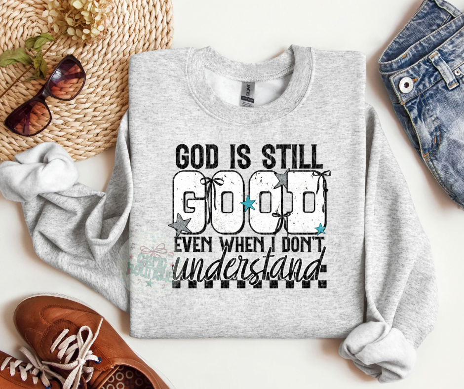 God is Still Good