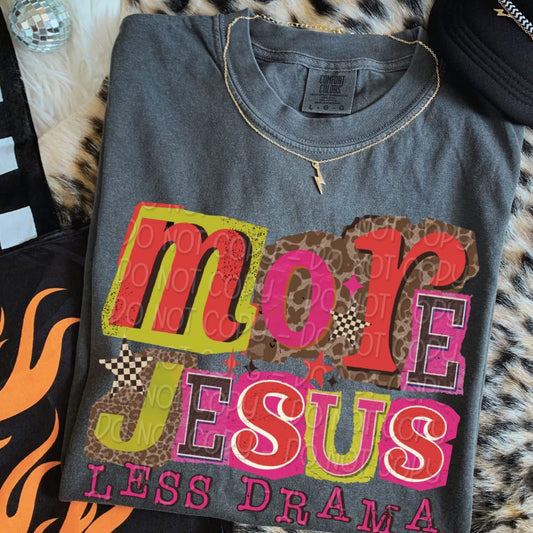 More Jesus Less Drama