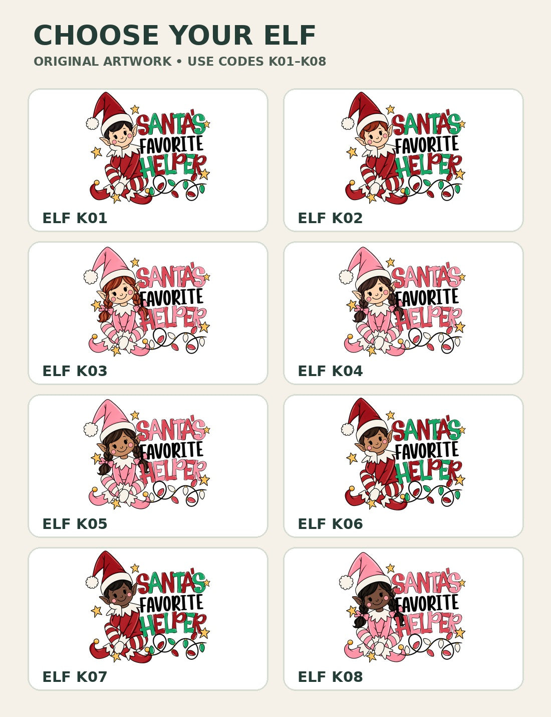 Eight original Santa's Favorite Helper DTF designs, labeled K01 through K08