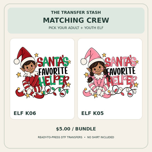 Matching Crew | Build Your Own Adult + Youth DTF Bundle — original elf art